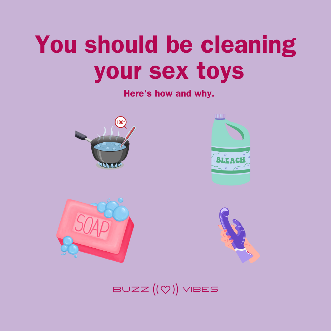 You should be clearning your sex toys. Here's how and why.