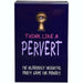 Think Like A Pervert Card Game